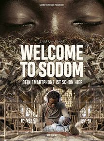 Affiche du film Welcome To Sodom (2018) de Florian Weigensamer,Christian Krönes,. Voir Welcome To Sodom en streaming / torrent sur meilleurs-films.fr