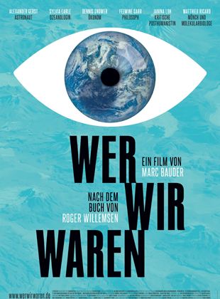 Affiche du film Wer wir waren (2021) de Marc Bauder Affiche du film Wer wir waren (2021) de Marc Bauder. Voir Wer wir waren en streaming / torrent sur meilleurs-films.fr
