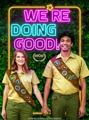 Affiche de la série We’re Doing Good (2022) de Elvira Ibragimova. Voir We’re Doing Good en streaming / torrent sur meilleurs-films.fr