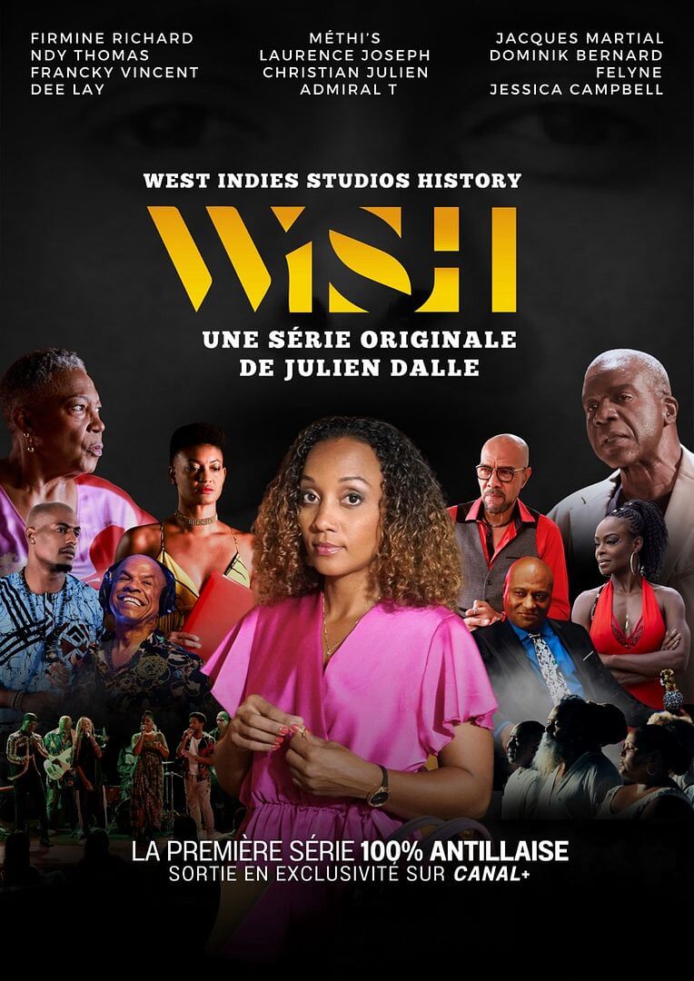 Affiche de la série West Indies Studio History (WISH) (2024) de Julien Dalle. Voir West Indies Studio History (WISH) en streaming / torrent sur meilleurs-films.fr