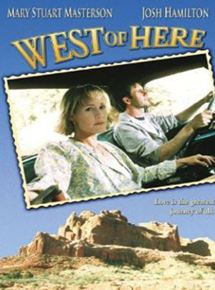 Affiche du film West of Here (2002) de Peter Masterson. Voir West of Here en streaming / torrent sur meilleurs-films.fr