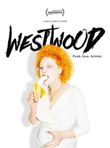 Affiche du film Westwood: Punk, Icon, Activist (2018) de . Voir Westwood: Punk, Icon, Activist en streaming / torrent sur meilleurs-films.fr