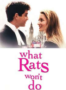 Affiche du film What Rats Won’t Do (1998) de Alastair Reid. Voir What Rats Won’t Do en streaming / torrent sur meilleurs-films.fr