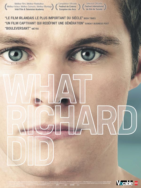 Affiche du film What Richard Did (2012) de Lenny Abrahamson. Voir What Richard Did en streaming / torrent sur meilleurs-films.fr