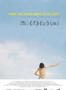 Affiche du film When The Earth Seems To Be Light (2015) de Tamuna Karumidze,Salome Machaidze,. Voir When The Earth Seems To Be Light en streaming / torrent sur meilleurs-films.fr