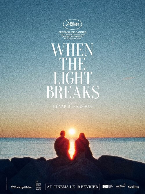 Affiche du film When the Light Breaks (2025) de Rúnar Rúnarsson Affiche du film When the Light Breaks (2025) de Rúnar Rúnarsson. Voir When the Light Breaks en streaming / torrent sur meilleurs-films.fr