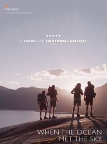 Affiche du film When the Ocean Met the Sky (2014) de Lukas Huffman. Voir When the Ocean Met the Sky en streaming / torrent sur meilleurs-films.fr