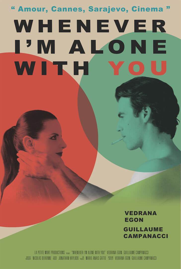 Affiche du film Whenever I’m Alone With You (2023) de Guillaume Campanacci Affiche du film Whenever I’m Alone With You (2023) de Guillaume Campanacci. Voir Whenever I’m Alone With You en streaming / torrent sur meilleurs-films.fr