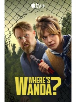Affiche de la série Where’s Wanda? (2024) de Oliver Lansley & Zoltan Spirandelli.