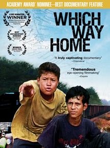 Affiche du film Which way home (2009) de Rebecca Cammisa Affiche du film Which way home (2009) de Rebecca Cammisa. Voir Which way home en streaming / torrent sur meilleurs-films.fr
