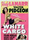 Affiche du film White Cargo (1942) de . Voir White Cargo en streaming / torrent sur meilleurs-films.fr