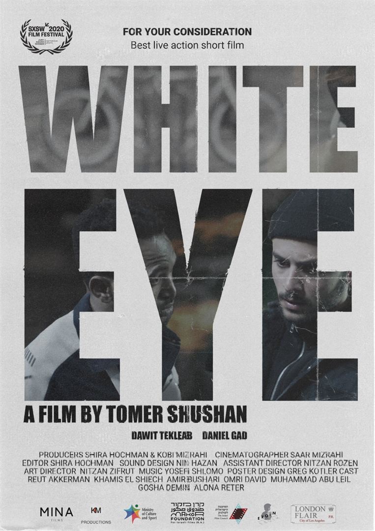Affiche du court métrage White Eye () de Tomer Shushan. Voir White Eye en streaming / torrent sur meilleurs-films.fr
