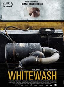 Affiche du film Whitewash (2013) de Emanuel Hoss-Desmarais Affiche du film Whitewash (2013) de Emanuel Hoss-Desmarais. Voir Whitewash en streaming / torrent sur meilleurs-films.fr