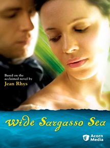 Affiche du film Wide Sargasso Sea (TV) (2006) de Brendan Maher Affiche du film Wide Sargasso Sea (TV) (2006) de Brendan Maher. Voir Wide Sargasso Sea (TV) en streaming / torrent sur meilleurs-films.fr