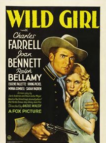 Affiche du film Wild Girl (1932) de Raoul Walsh Affiche du film Wild Girl (1932) de Raoul Walsh. Voir Wild Girl en streaming / torrent sur meilleurs-films.fr