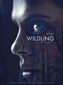 Affiche du film Wildling (2018) de . Voir Wildling en streaming / torrent sur meilleurs-films.fr