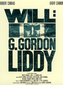 Affiche du film Will: The Autobiography of G. Gordon Liddy (1982) de Robert Lieberman. Voir Will: The Autobiography of G. Gordon Liddy en streaming / torrent sur meilleurs-films.fr