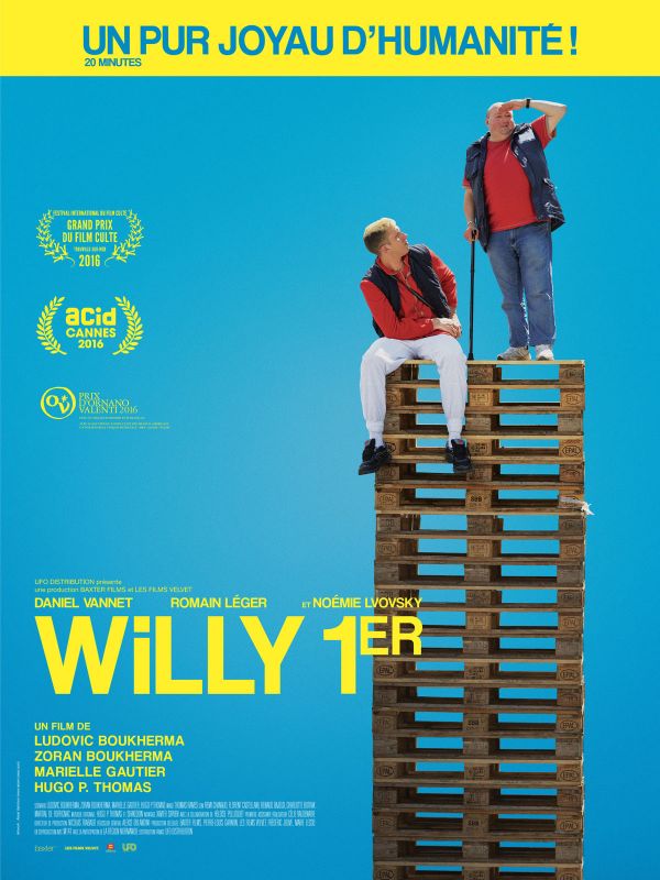 Affiche du film Willy 1er (2016) de Hugo P. Thomas Affiche du film Willy 1er (2016) de Hugo P. Thomas. Voir Willy 1er en streaming / torrent sur meilleurs-films.fr