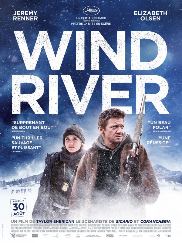 Affiche du film Wind River (2017) de Taylor Sheridan Affiche du film Wind River (2017) de Taylor Sheridan. Voir Wind River en streaming / torrent sur meilleurs-films.fr