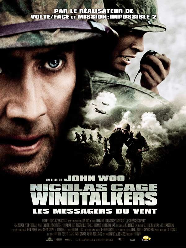 Affiche du film Windtalkers, les messagers du vent (2001) de John Woo Affiche du film Windtalkers, les messagers du vent (2001) de John Woo. Voir Windtalkers, les messagers du vent en streaming / torrent sur meilleurs-films.fr