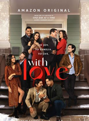 Affiche de la série With Love (2022) de Gloria Calderón Kellett. Voir With Love en streaming / torrent sur meilleurs-films.fr