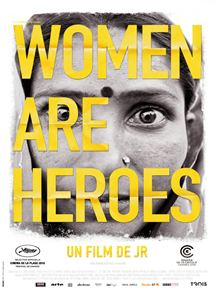 Affiche du film Women Are Heroes (2010) de Jr.. Voir Women Are Heroes en streaming / torrent sur meilleurs-films.fr