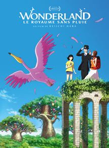 Affiche du film Wonderland, le royaume sans pluie (2019) de Keiichi Hara. Voir Wonderland, le royaume sans pluie en streaming / torrent sur meilleurs-films.fr