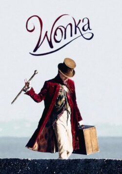 Affiche du film Wonka (2023) de Paul King.