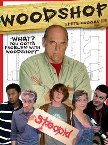 Affiche du film Woodshop (2010) de Peter Coggan. Voir Woodshop en streaming / torrent sur meilleurs-films.fr