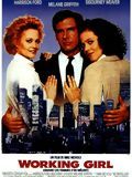 Affiche du film Working Girl (1988) de Mike Nichols. Voir Working Girl en streaming / torrent sur meilleurs-films.fr