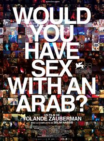 Affiche du film Would you have sex with an Arab? (2011) de Yolande Zauberman. Voir Would you have sex with an Arab? en streaming / torrent sur meilleurs-films.fr