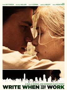 Affiche du film Write When You Get Work (2018) de Stacy Cochran. Voir Write When You Get Work en streaming / torrent sur meilleurs-films.fr