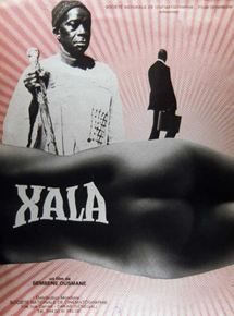 Affiche du film Xala (1974) de Ousmane Sembene Affiche du film Xala (1974) de Ousmane Sembene. Voir Xala en streaming / torrent sur meilleurs-films.fr
