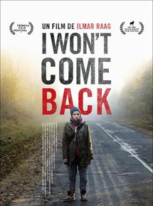 Affiche du film Ya ne vernus (2014) de Ilmar Raag. Voir Ya ne vernus en streaming / torrent sur meilleurs-films.fr