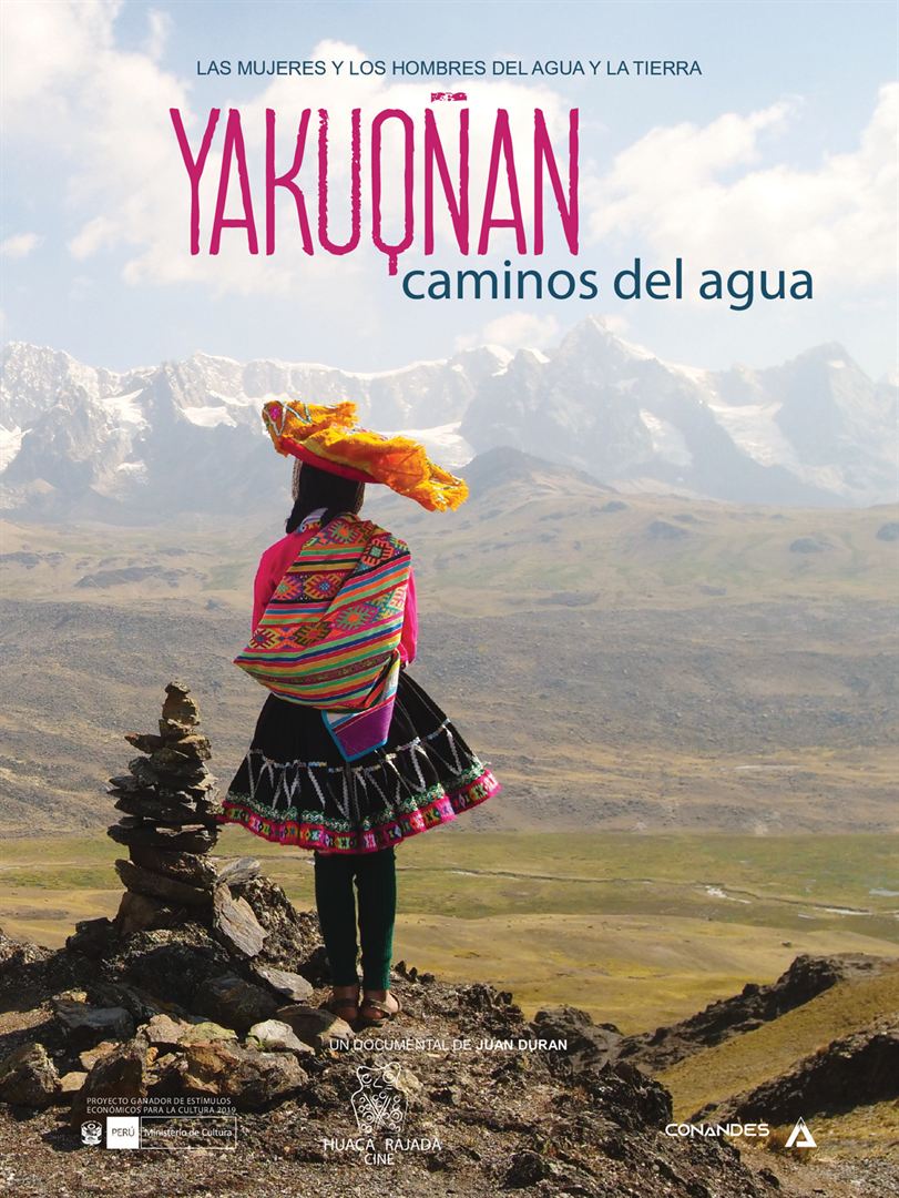 Affiche du film Yakuqñan, Caminos del agua (2022) de Juan Duran Affiche du film Yakuqñan, Caminos del agua (2022) de Juan Duran. Voir Yakuqñan, Caminos del agua en streaming / torrent sur meilleurs-films.fr