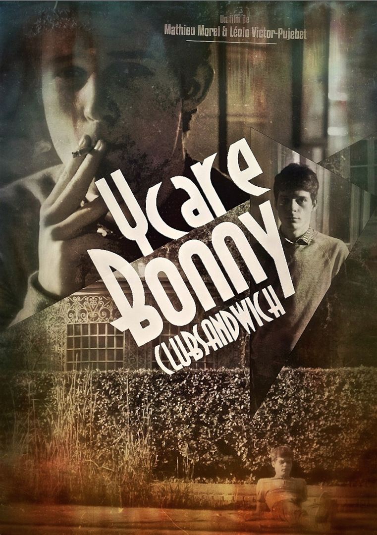 Affiche du court métrage Ycare Bonny Clubsandwich (2015) de Léolo Victor-Pujebet Affiche du court métrage Ycare Bonny Clubsandwich (2015) de Léolo Victor-Pujebet. Voir Ycare Bonny Clubsandwich en streaming / torrent sur meilleurs-films.fr
