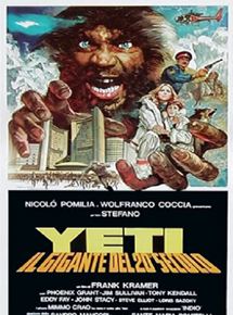 Affiche du film Yeti, le géant d’un autre monde (1977) de Gianfranco Parolini Affiche du film Yeti, le géant d’un autre monde (1977) de Gianfranco Parolini. Voir Yeti, le géant d’un autre monde en streaming / torrent sur meilleurs-films.fr