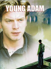 Affiche du film Young Adam (2002) de David Mackenzie. Voir Young Adam en streaming / torrent sur meilleurs-films.fr