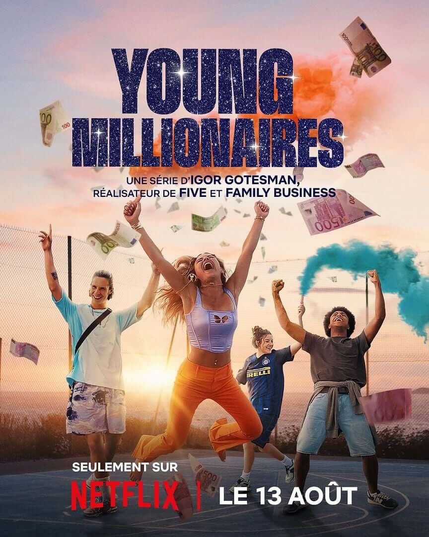 Affiche de la série Young Millionnaire (2025) de Igor Gotesman. Voir Young Millionnaire en streaming / torrent sur meilleurs-films.fr