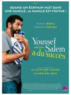 Affiche du film Youssef Salem a du succès (2023) de Baya Kasmi & Michel Leclerc.