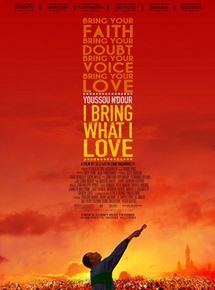 Affiche du film Youssou Ndour : I bring what I love (2008) de Elizabeth Chai Vasarhelyi. Voir Youssou Ndour : I bring what I love en streaming / torrent sur meilleurs-films.fr