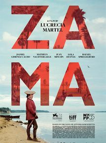 Affiche du film Zama (2017) de Lucrecia Martel. Voir Zama en streaming / torrent sur meilleurs-films.fr