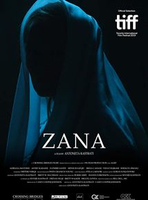 Affiche du film Zana (2019) de Antoneta Kastrati. Voir Zana en streaming / torrent sur meilleurs-films.fr