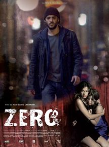 Affiche du film Zéro (2012) de Nour Eddine Lakhmari Affiche du film Zéro (2012) de Nour Eddine Lakhmari. Voir Zéro en streaming / torrent sur meilleurs-films.fr