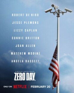 Affiche de la série Zero Day (2025) de Eric Newman & Noah Oppenheim.