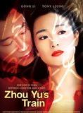 Affiche du film Zhou Yu de huo che (2003) de Sun Zhou. Voir Zhou Yu de huo che en streaming / torrent sur meilleurs-films.fr