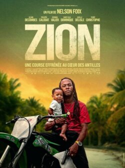 Affiche du film Zion (2025) de Nelson Foix.
