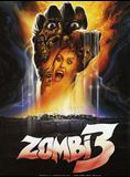 Affiche du film Zombi 3 (1988) de Lucio Fulci. Voir Zombi 3 en streaming / torrent sur meilleurs-films.fr