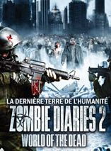 Affiche du film Zombie Diaries 2 : World of the Dead (2011) de Kevin Gates,Michael G. Bartlett,Kevin Gates. Voir Zombie Diaries 2 : World of the Dead en streaming / torrent sur meilleurs-films.fr