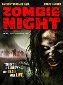 Affiche du film Zombie Night (2013) de John Gulager Affiche du film Zombie Night (2013) de John Gulager. Voir Zombie Night en streaming / torrent sur meilleurs-films.fr